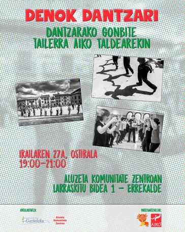 Dantzarako gonbite tailerra Aiko Taldearekin Dantzarako gonbite tailerra Aiko Taldearekin