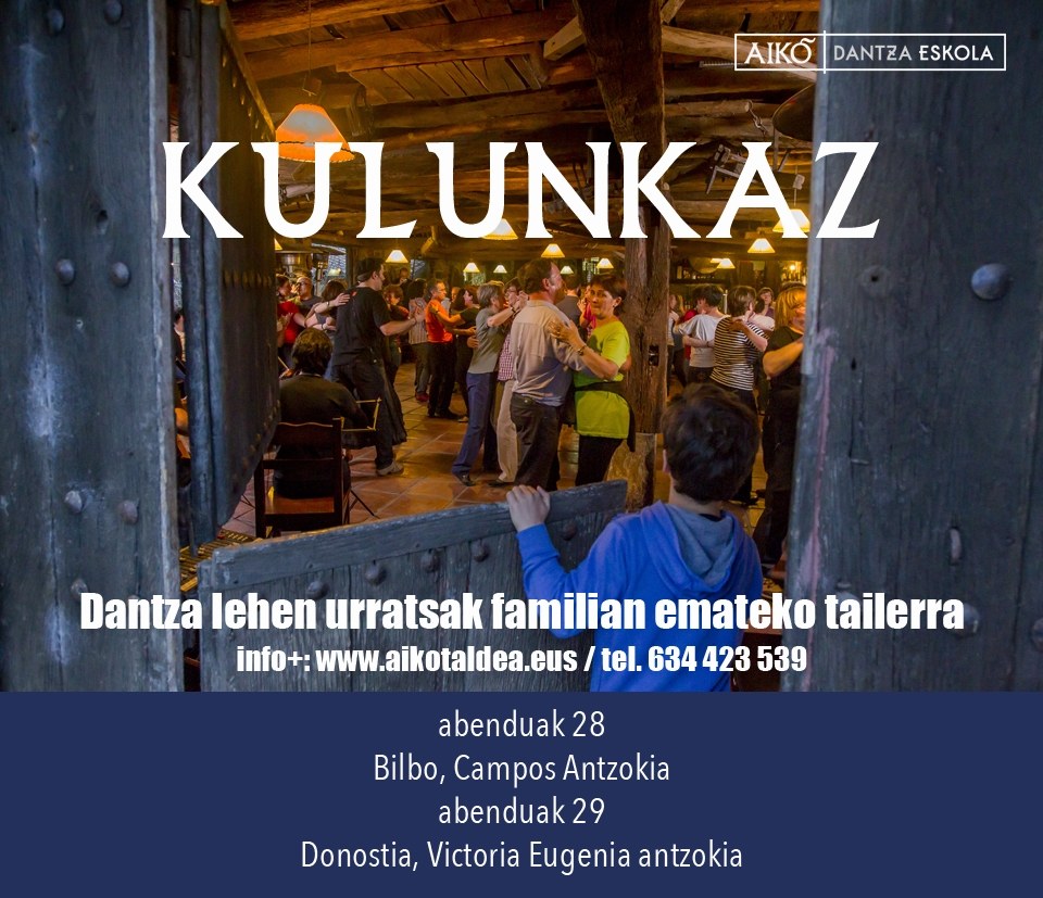 Kulunkaz. Dantza lehen urratsak familian emateko tailerra Bilbon eta Donostian