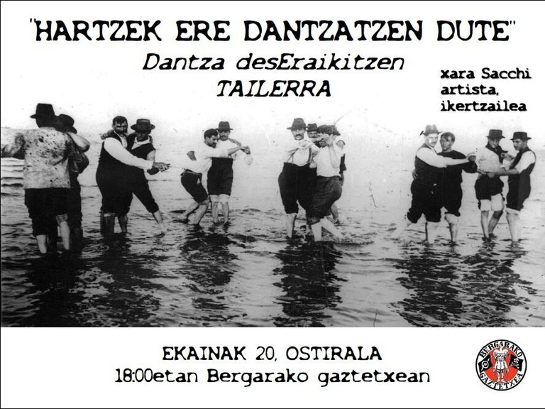 Hartzek ere dantzatzen dute, "dantza deseraikitzen" tailerra Bergaran