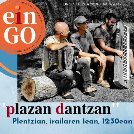 EinGO: plazan dantzan