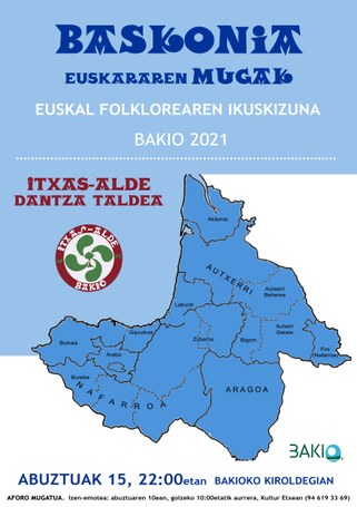 Baskonia, euskararen mugak. Dantza ikuskizuna, Bakio.